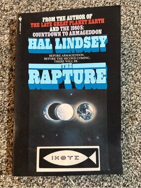 The Rapture: Truth or Consequences by Lindsey, Hal Paperback Used